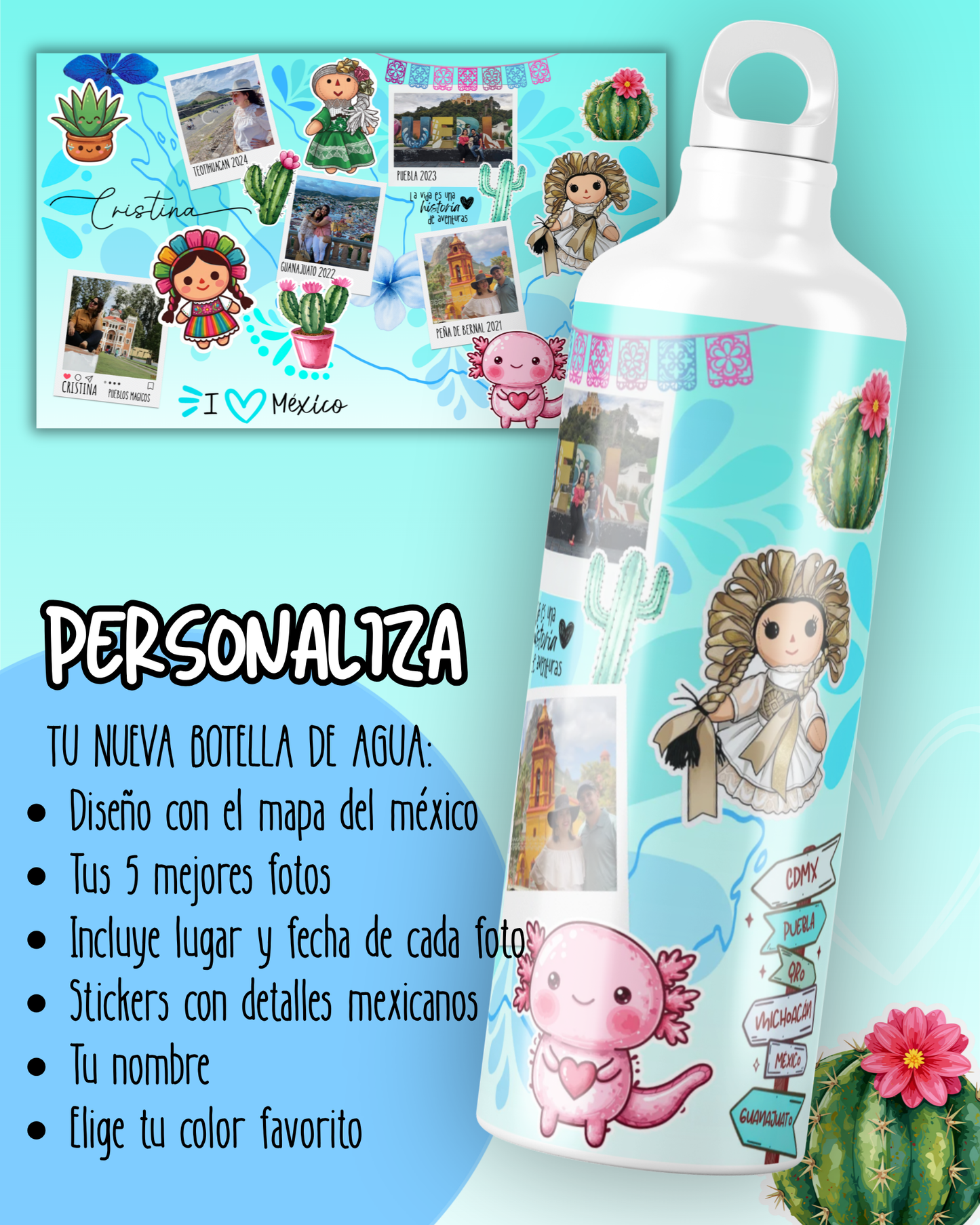botella de agua viajera ideal para regalar personalizada con fotos de tus viajes por mexico y pueblos magicos ideal para el aire libre tu nueva compañera de viajes y aventuras regalos personalizados regalos creativos  con stickers de mexico mexicanos ajolote muñeca lele suculentas cactus